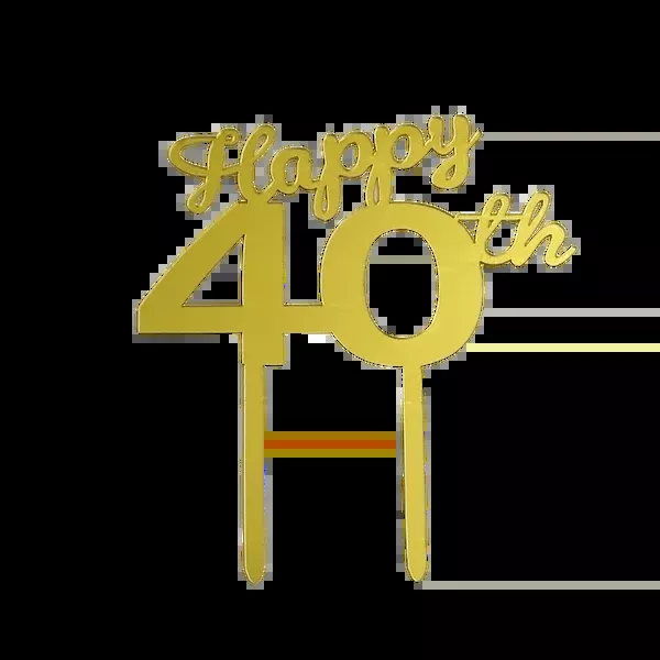 "Happy 40th" Gold Acrylic Tag