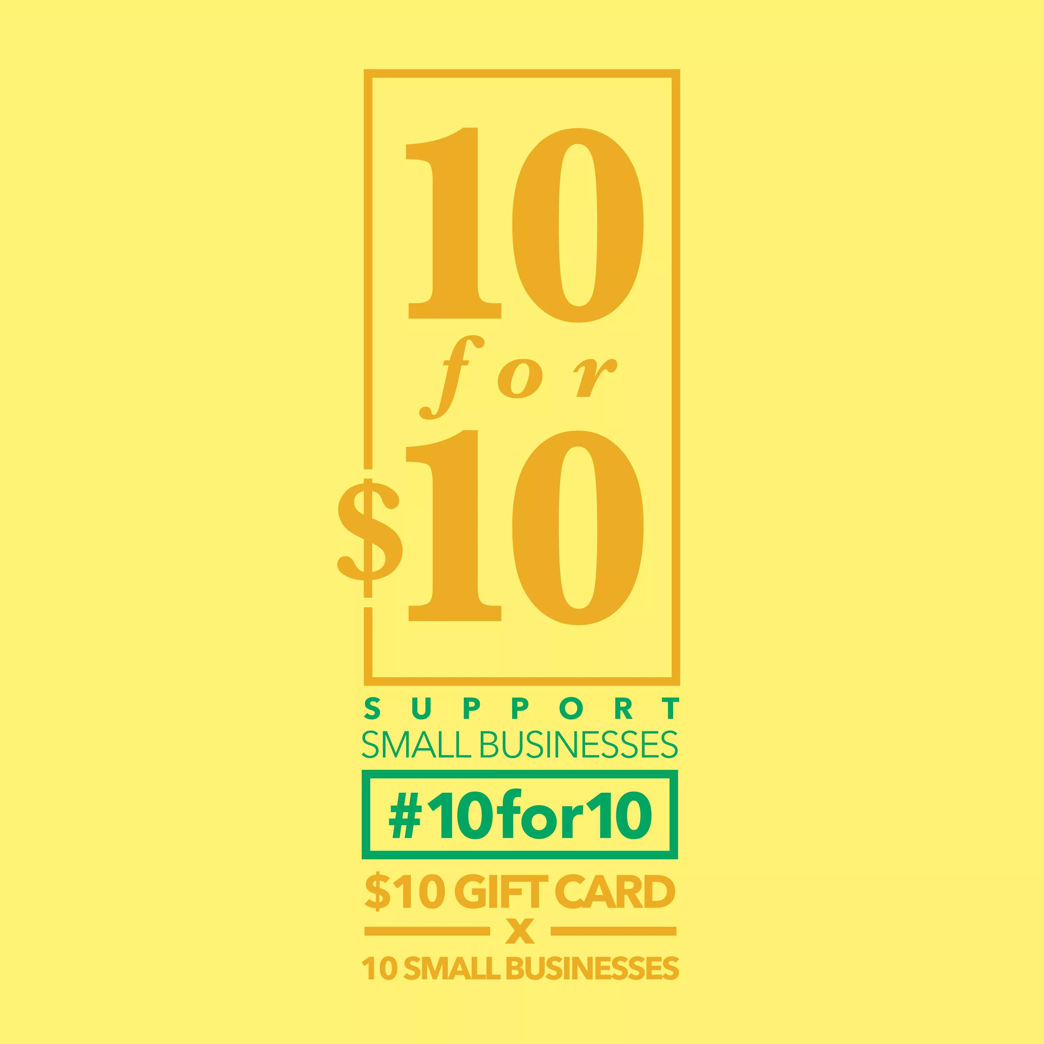 Support Small Business: 10FOR10